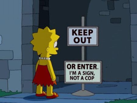 simpsons_keep_out_sign_or_enter_im_a_sig