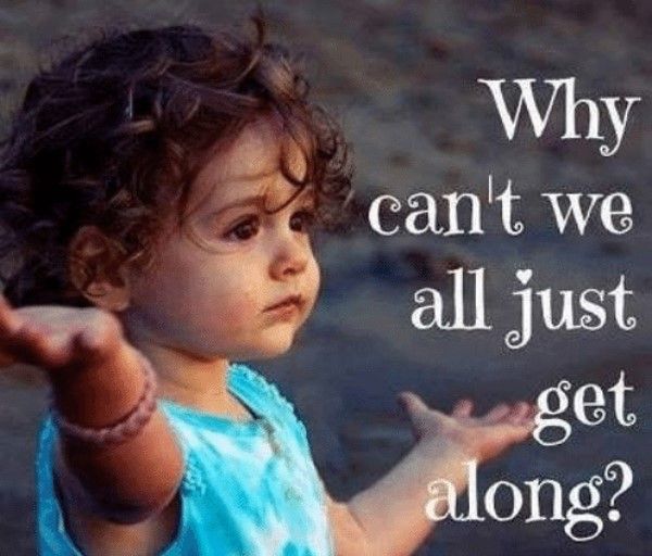 Can't We All Just Get Along? | ThePreachersWord